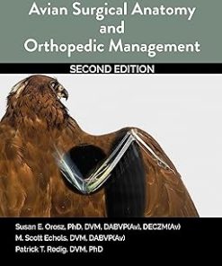 Teton NewMedia Avian Surgical Anatomy And Orthopedic Management 2nd Edition