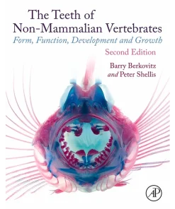 The Teeth of Non-mammalian Vertebrates