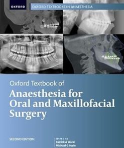 Oxford Textbook of Anaesthesia for Oral and Maxillofacial Surgery Second Edition