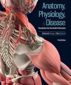 Loose Leaf for Anatomy Physiology & Disease Foundations for the Health Professions