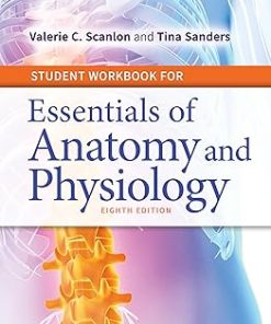 Student Workbook for Essentials of Anatomy and Physiology