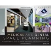 Medical and Dental Space Planning