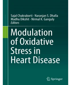 Modulation of Oxidative Stress in Heart Disease