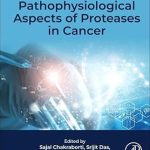 Pathophysiological Aspects of Proteases in Cancer