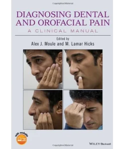 Diagnosing Dental and Orofacial Pain A Clinical Manual