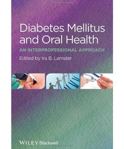 Diabetes Mellitus and Oral Health