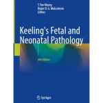 Keeling's Fetal and Neonatal Pathology