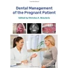 Dental Management of the Pregnant Patient