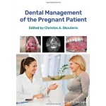Dental Management of the Pregnant Patient