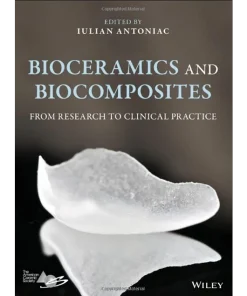 Bioceramics and Biocomposites From Research to Clinical Practice