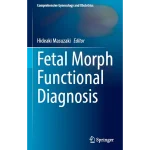 Fetal Morph Functional Diagnosis
