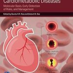 Cardiometabolic Diseases Molecular Basis Early Detection of Risks and Management