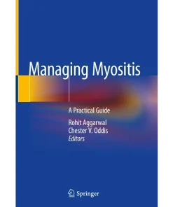 Managing Myositis A Practical Guide