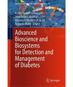 Advanced Bioscience and Biosystems for Detection and Management of Diabetes