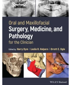 Oral and Maxillofacial Surgery Medicine and Pathology for the Clinician