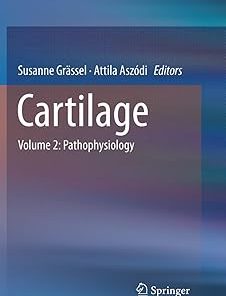 Cartilage Volume 2 Pathophysiology
