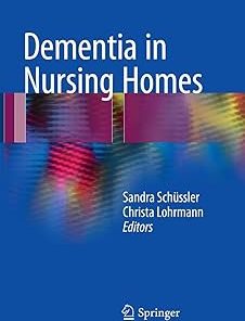 Dementia in Nursing Homes