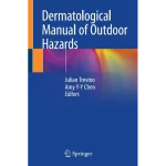 Dermatological Manual of Outdoor Hazards