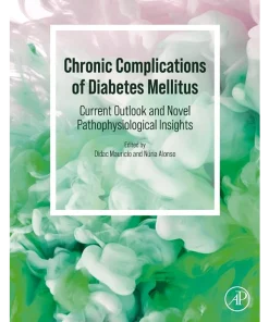 Chronic Complications of Diabetes Mellitus