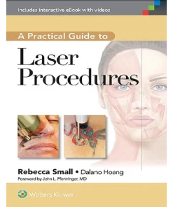 A Practical Guide to Laser Procedures