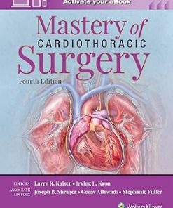 Mastery of Cardiothoracic Surgery