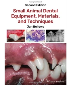 Small Animal Dental Equipment Materials and Techniques
