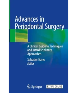 Advances in Periodontal Surgery
