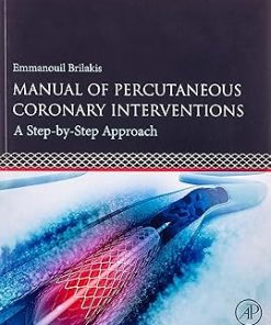 Manual of Percutaneous Coronary Interventions