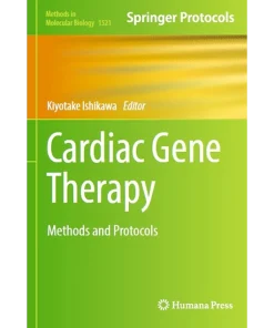 Cardiac Gene Therapy Methods and Protocols
