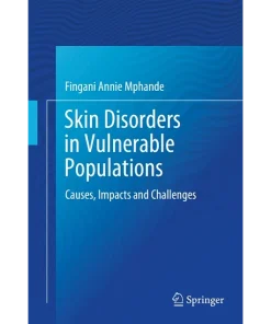 Skin Disorders in Vulnerable Populations
