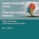 Primary Progressive Aphasia and Other Frontotemporal Dementias