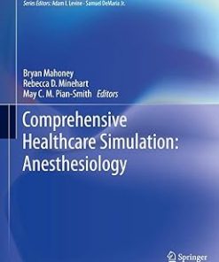 Comprehensive Healthcare Simulation: Anesthesiology