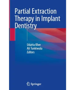 Partial Extraction Therapy in Implant Dentistry