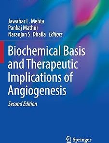 Biochemical Basis and Therapeutic Implications of Angiogenesis