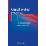 Clinical Evoked Potentials An Illustrated Manual
