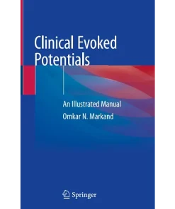 Clinical Evoked Potentials An Illustrated Manual