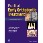 Wiley-Blackwell Practical Early Orthodontic Treatment