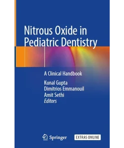 Nitrous Oxide in Pediatric Dentistry A Clinical Handbook