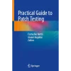 Practical Guide to Patch Testing