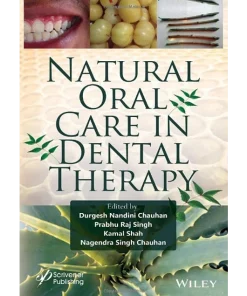 Natural Oral Care in Dental Therapy