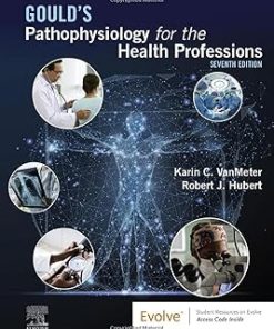 Saunders Gould's Pathophysiology for the Health Professions