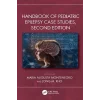 Handbook of Pediatric Epilepsy Case Studies Second Edition