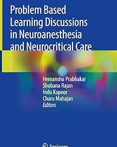 Problem Based Learning Discussions in Neuroanesthesia and Neurocritical Care