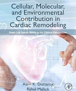 Cellular Molecular and Environmental Contribution in Cardiac Remodeling