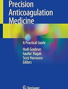 Precision Anticoagulation Medicine