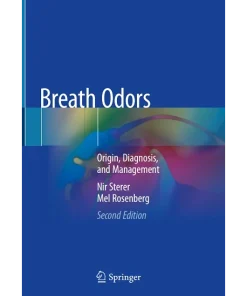 Breath Odors Origin Diagnosis and Management