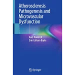 Atherosclerosis Pathogenesis and Microvascular Dysfunction