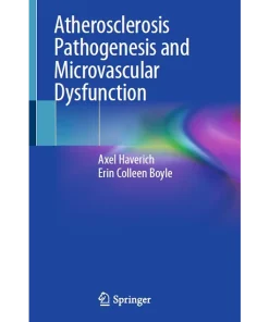 Atherosclerosis Pathogenesis and Microvascular Dysfunction