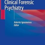 Ethical Issues in Clinical Forensic Psychiatry