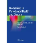 Biomarkers in Periodontal Health and Disease